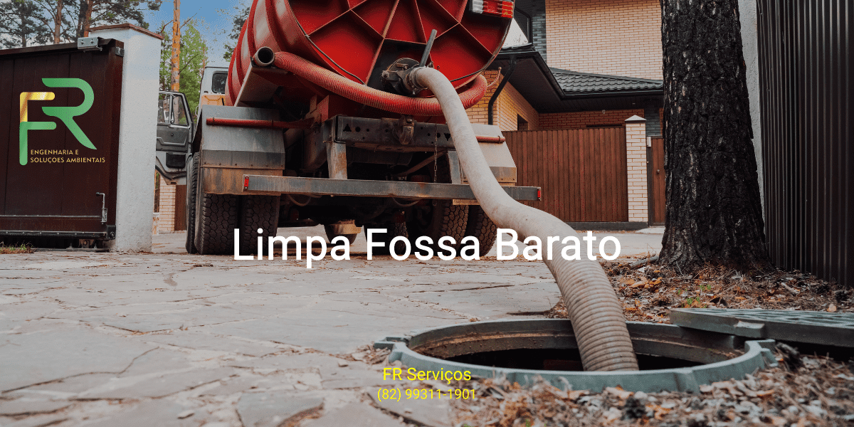 Limpa Fossa Barato